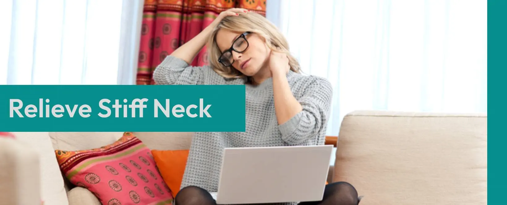 Say Goodbye To Neck Strain| Find Relief Today